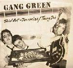 Gang Green : Sold Out
